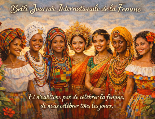 Journée Internationale de la Femme : honorer la force des femmes et l’héritage de nos ancêtres
